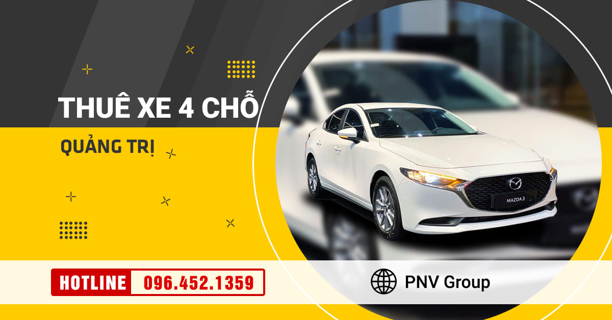 Thuê xe 4 chỗ thị trấn Lao Bảo, Hướng Hóa, Quảng Trị